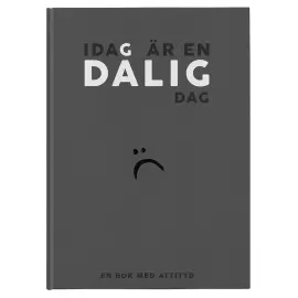 Idag &Auml;r En D&aring;lig Dag Bok