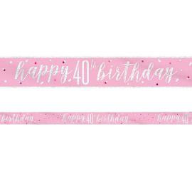Happy 40th Birthday Banner Rosa & Sølv